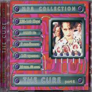 The Cure - MP3 Collection - Part 2 FLAC