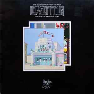 Led Zeppelin - The Soundtrack From The Film "The Song Remains The Same" FLAC