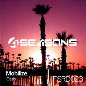 Mobilize - Oasis FLAC