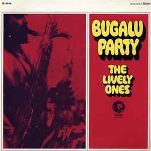 The Lively Ones - Bugalu Party FLAC