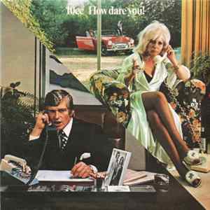 10cc - How Dare You! FLAC