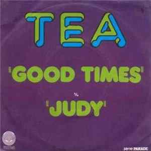 Tea - Good Times / Judy FLAC