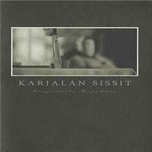 Karjalan Sissit - Karjalasta Kajahtaa FLAC
