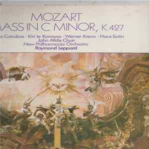 Mozart / Ileana Cotrubas / Kiri Te Kanawa / Werner Krenn / Hans Sotin / John Alldis Choir / New Philharmonia Orchestra / Raymond Leppard - Mass In C Minor, K.427 FLAC
