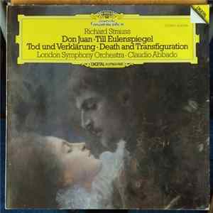 Richard Strauss, The London Symphony Orchestra London Symphony Orchestra Claudio Abbado - Don Juan • Till Eulenspiegel •Tod Und Verklärung •Death And Transfiguration FLAC