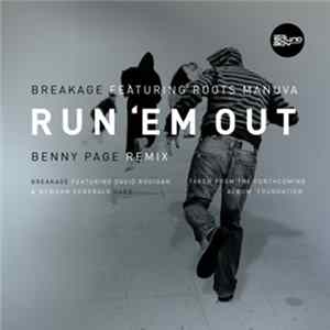 Breakage - Run 'Em Out (Benny Page Remix) / Hard FLAC