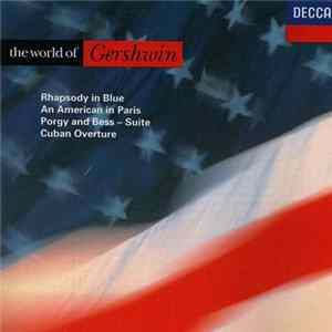 Gershwin - The World of Gershwin FLAC
