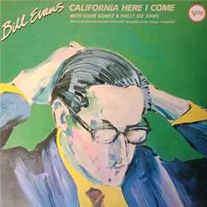 Bill Evans - California Here I Come FLAC