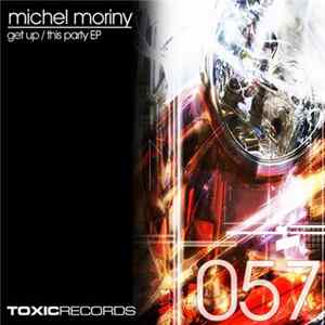 Michel Moriny - Get Up / This Party EP FLAC