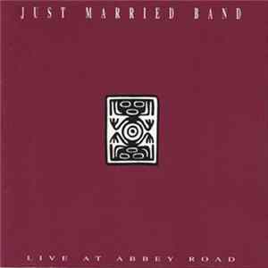 Just Married Band - Live At Abbey Road FLAC