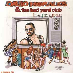 David Morales & The Bad Yard Club - The Program FLAC