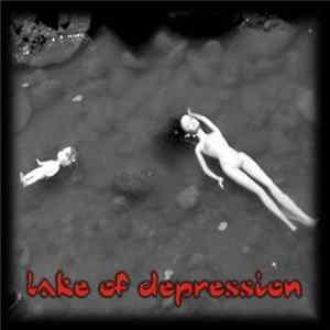 Lake Of Depression - Lake Of Depression FLAC