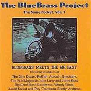 The BlueBrass Project - The Same Pocket, Vol. 1: Bluegrass Meets The Big Easy FLAC