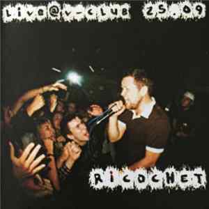 Ricochet - Live @ V-club 25.09 FLAC