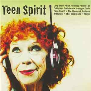Various - Teen Spirit FLAC