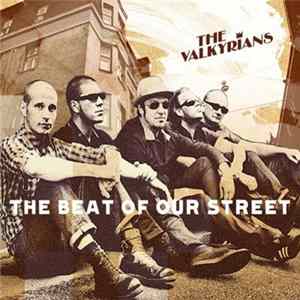 The Valkyrians - The Beat Of Our Street FLAC
