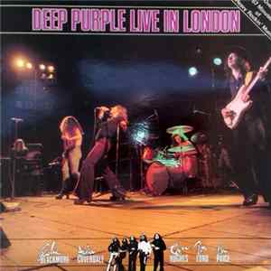 Deep Purple - Live In London FLAC