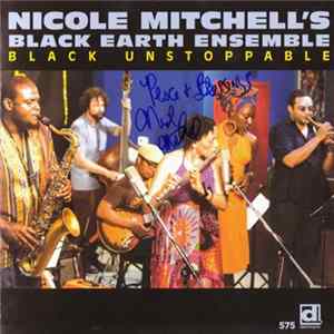 Nicole Mitchell's Black Earth Ensemble - Black Unstoppable FLAC