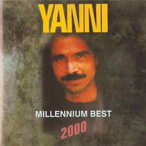 Yanni - Millennium Best 2000 FLAC