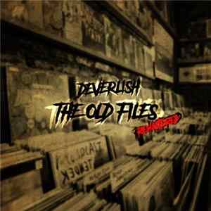 Deverlish - The Old Files Remastered FLAC