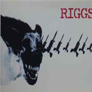 Riggs - Riggs FLAC
