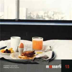 Various - Messerli 15 FLAC
