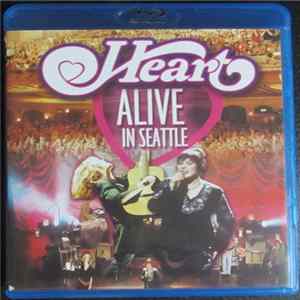 Heart - Alive In Seattle FLAC