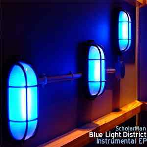 Scholarman - Blue Light District (Instrumental EP) FLAC