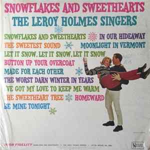 The Leroy Holmes Singers - Snowflakes And Sweethearts FLAC