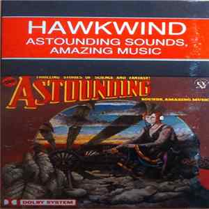 Hawkwind - Astounding Sounds, Amazing Music FLAC
