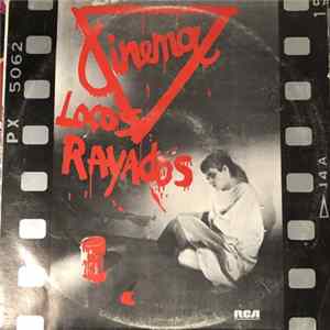 Cinema - Locos Rayados FLAC