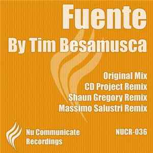 Tim Besamusca - Fuente FLAC