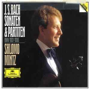 J. S. Bach • Shlomo Mintz - Sonaten & Partiten BWV 1001-1006 FLAC