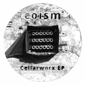 eoism - Cellarworx EP FLAC