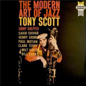 Tony Scott - The Modern Art Of Jazz FLAC