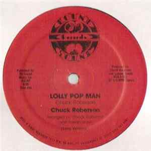 Chuck Roberson - Lolly Pop Man FLAC