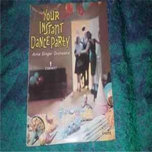 Artie Singer Orchestra - Your Instant Dance Party FLAC