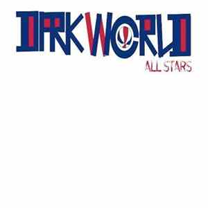 Dark World All Stars - Class Of '12 FLAC