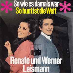 Renate Und Werner Leismann - So Wie Es Damals War FLAC