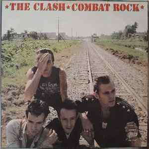 The Clash - Combat Rock FLAC