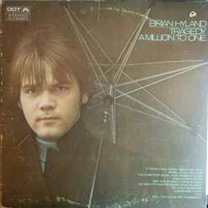 Brian Hyland - Tragedy - A Million To One FLAC