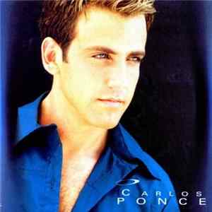 Carlos Ponce - Todo Lo Que Soy FLAC