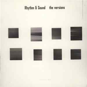 Rhythm & Sound - The Versions FLAC