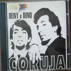 Deny e Dino - Coruja / The Classic Collection FLAC