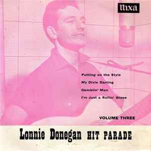 Lonnie Donegan And His Skiffle Group - Lonnie Donegan Hit Parade Volume Three FLAC