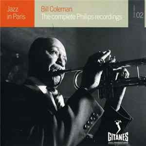 Bill Coleman - The Complete Philips Recordings FLAC