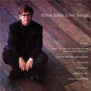Elton John - Love Songs FLAC