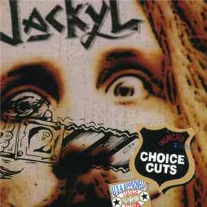 Jackyl - Choice Cuts FLAC
