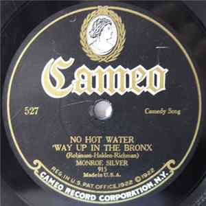 Monroe Silver / Maureen Englin - No Hot Water 'Way Up In The Bronx / I'm Goin' South FLAC