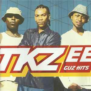 TKZEE - Guz Hits FLAC
